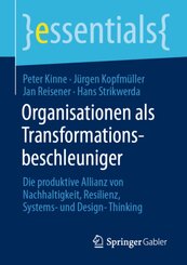 Organisationen als Transformationsbeschleuniger