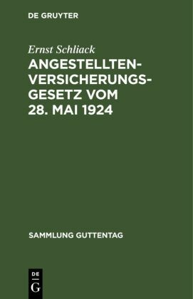 Angestellten-Versicherungsgesetz vom 28. Mai 1924