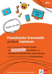 Französische Grammatik anders trainieren