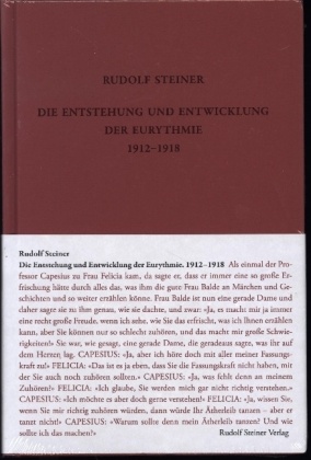 Die Entstehung und Entwicklung der Eurythmie 1912-1918