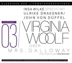 Ein Gespräch über Virginia Woolf - Mrs. Dalloway, 1 Audio-CD