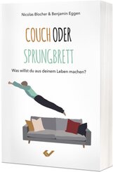 Couch oder Sprungbrett