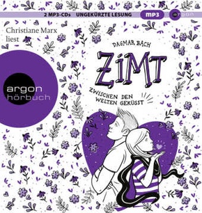 Zimt - Zwischen den Welten geküsst, 2 Audio-CD, 2 MP3