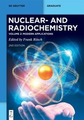 Nuclear- and Radiochemistry: Modern Applications