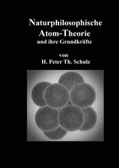 Naturphilosophische Atom-Theorie