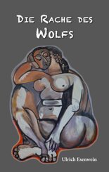 Die Rache des Wolfs