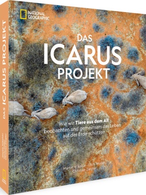Das ICARUS Projekt - Wie wir Tiere aus dem All beobachten und gemeinsam das Leben auf der Erde schützen