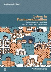 Leben in Patchworkfamilien