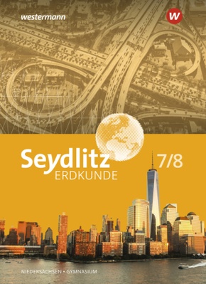 Seydlitz Erdkunde - Ausgabe 2022 für Gymnasien in Niedersachsen, m. 1 Buch, m. 1 Online-Zugang