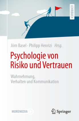 Psychologie von Risiko und Vertrauen
