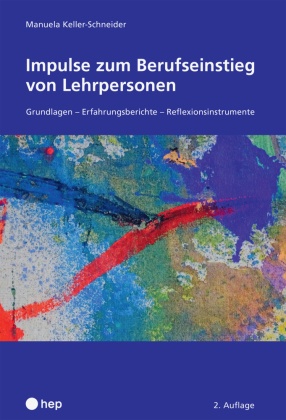 Impulse zum Berufseinstieg von Lehrpersonen