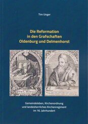 Die Reformation in den Grafschaften Oldenburg und Delmenhorst