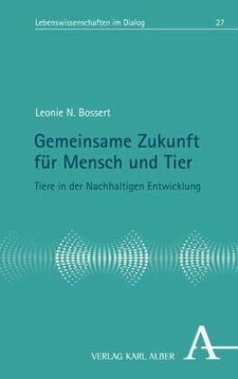 Gemeinsame Zukunft für Mensch und Tier