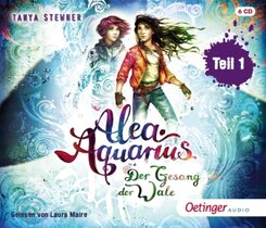 Alea Aquarius 9 Teil 1. Der Gesang der Wale, 6 Audio-CD