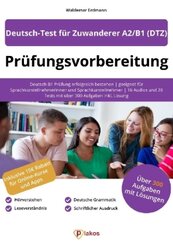 Prüfungsvorbereitung Deutsch-Test für Zuwanderer A2/B1 (DTZ)