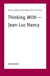 Thinking With-Jean-Luc Nancy