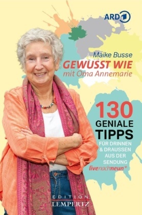 Gewusst wie mit Oma Annemarie