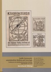 Antike Astronomie, mittelalterliche Medizin und Astrologie