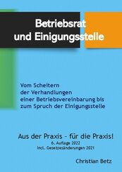 Betriebsrat und Einigungsstelle