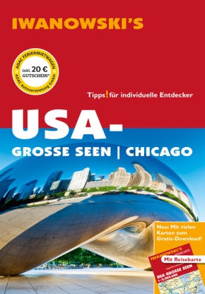 USA-Große Seen / Chicago - Reiseführer von Iwanowski, m. 1 Buch, m. 1 Karte, 2 Teile