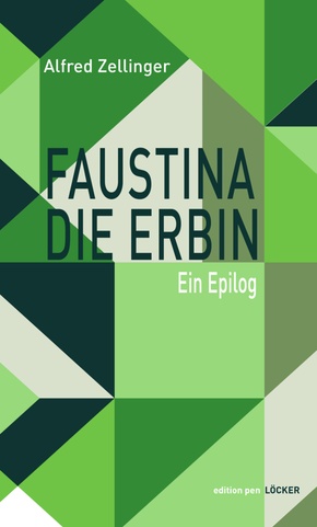 Faustina die Erbin