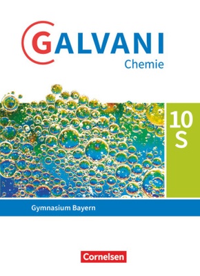 Galvani - Chemie für Gymnasien - Ausgabe B - Für sprachliche, musische, wirtschafts- und sozialwissenschaftliche Gymnasi