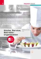 Küche, Service und Betriebsorganisation + TRAUNER-DigiBox