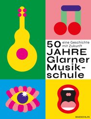 50 Jahre Glarner Musikschule