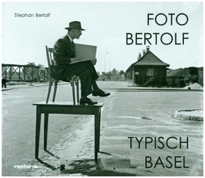 Foto Bertolf - typisch Basel
