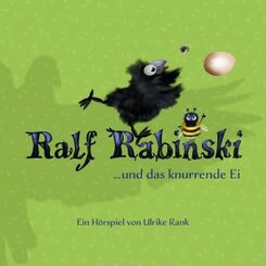 Ralf Rabinski ... und das knurrende Ei, 1 CD