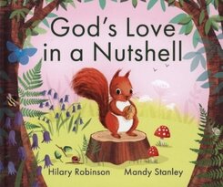 God's Love in a Nutshell