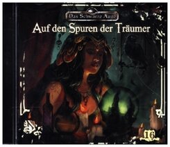 Das schwarze Auge - Die Spuren der Träumer, 1 Audio-CD