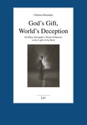 God's Gift, World's Deception
