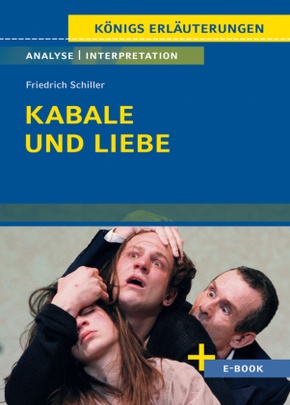 Kabale und Liebe von Friedrich Schiller - Textanalyse und Interpretation