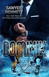 Dominik (Arizona Vengeance Team Teil 6)