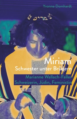 Miriam - Schwester unter Brüdern