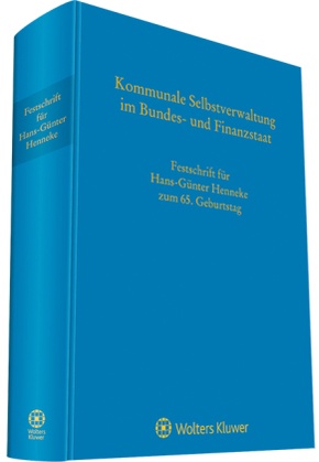 Kommunale Selbstverwaltung im Bundes- und Finanzstaat