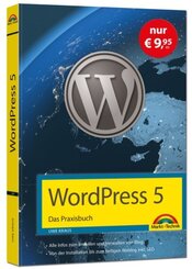 WordPress 5 - Das Praxisbuch - Sonderausgabe
