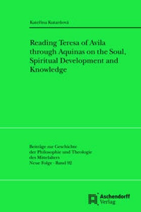 Reading Teresa of Avila through Aquinas