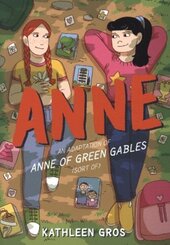 Anne: An Adaptation of Anne of Green Gables (Sort Of)