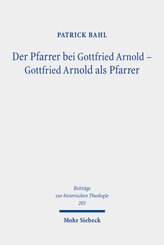 Der Pfarrer bei Gottfried Arnold - Gottfried Arnold als Pfarrer