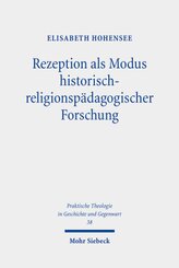 Rezeption als Modus historisch-religionspädagogischer Forschung