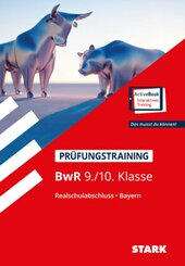 STARK BwR 9./10. Klasse - Training Realschule - Pr&uuml;fungstraining, m. 1 Buch, m. 1 Beilage