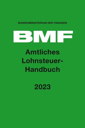 Amtliches Lohnsteuer-Handbuch 2023