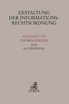 Gestaltung der Informationsrechtsordnung