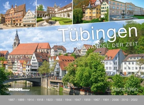Tübingen im Wandel der Zeit