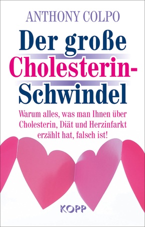 Der große Cholesterinschwindel