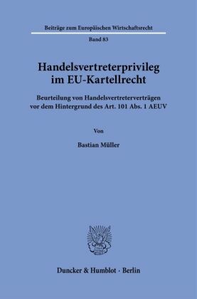 Handelsvertreterprivileg im EU-Kartellrecht.