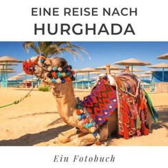 Eine Reise nach Hurghada