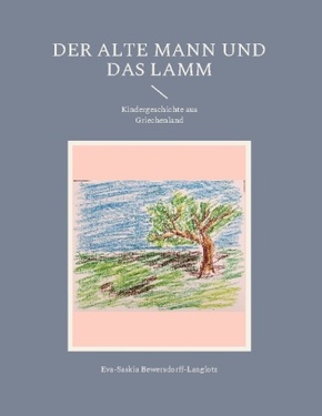 Der alte Mann und das Lamm